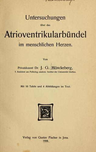 Untersuchungen über das Atrioventrikularbündel im menschlichen Herzen