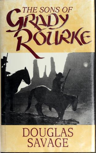 The sons of Grady Rourke