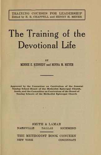 The training of the devotional life