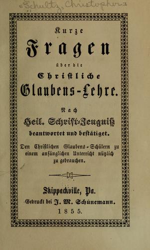 Kurze fragen über die christliche glaubens-lehre