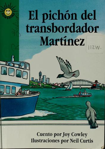 El pichón del transbordador Martínez