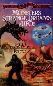 Monsters, strange dreams and UFOs