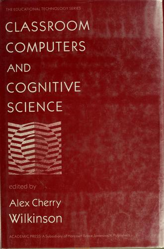 Classroom computers and cognitive science
