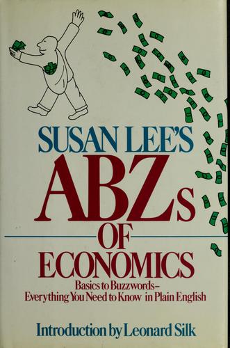 Susan Lee's ABZs of economics