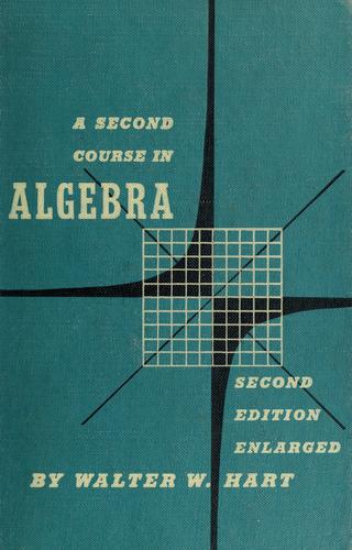 A second course in algebra