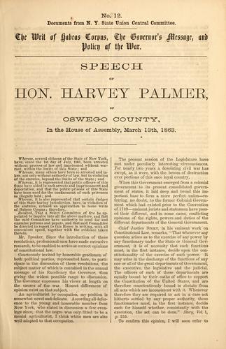 The writ of habeas corpus, the governor's message, and policy of the war