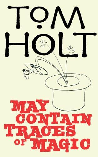 May contain traces of magic