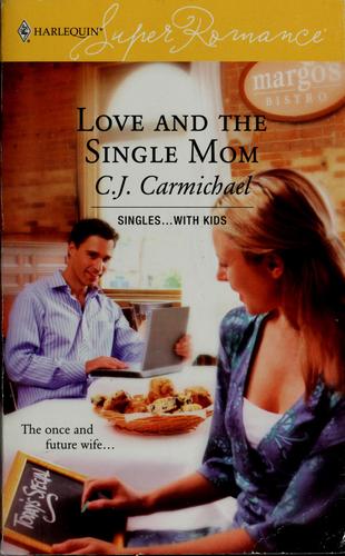 Love and the single mom