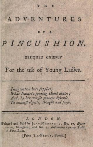 The adventures of a pincushion