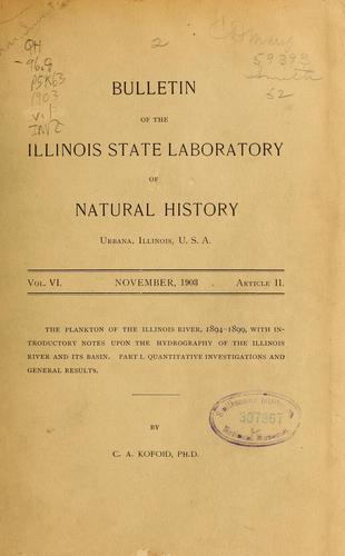 The plankton of the Illinois river, 1894-1899