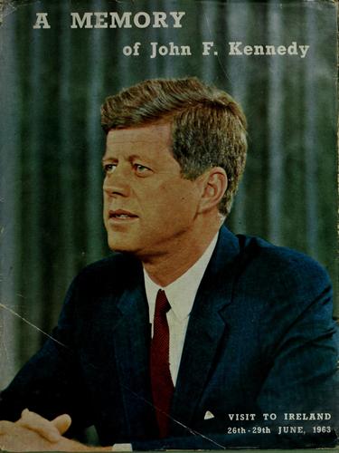 A Memory of John Fitzgerald Kennedy