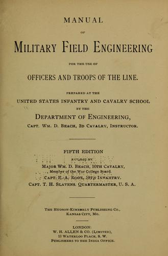 Manual of military field engineering for the use of officers and troops of the line
