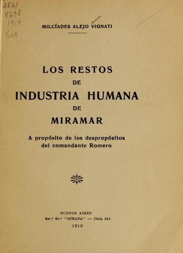 Los restos de industria humana de Miramar