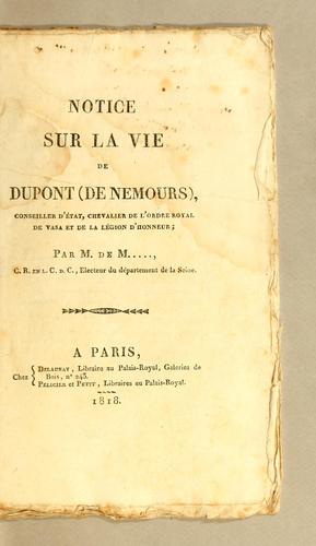 Notice sur la vie de Dupont (de Nemours)