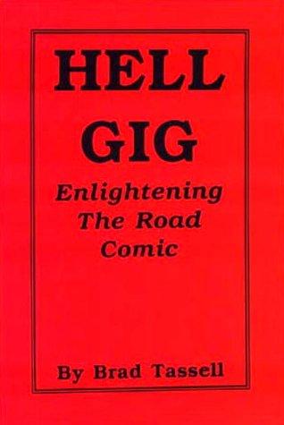 Hell Gig, Enlightening the Road comic