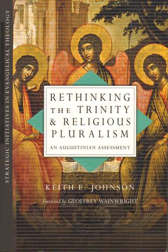 Rethinking the Trinity & religous pluralism