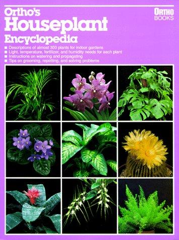 Ortho's houseplant encyclopedia