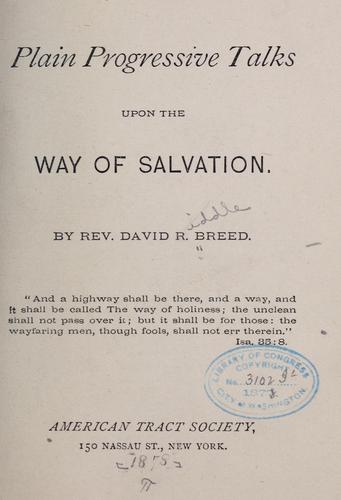 Plain progressive talks upon the way of salvation