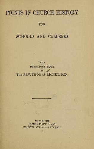 Points in church history, for schools and colleges