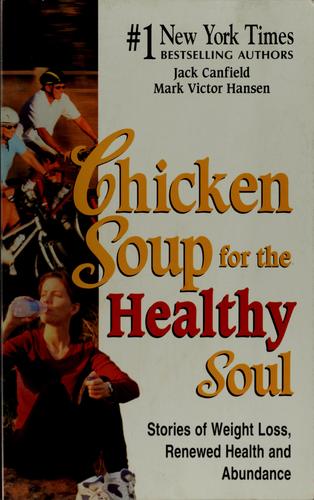 Chicken soup for the soul healthy living