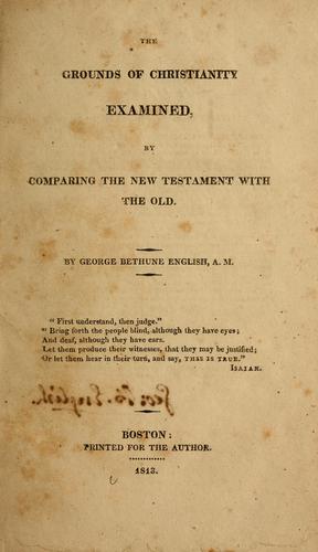 The Grounds of Christianity examined