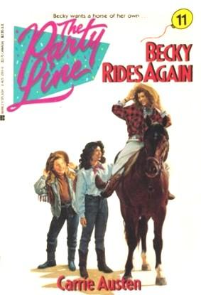 Party Line #11/Becky Rides Again