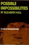 Possible Impossibilities