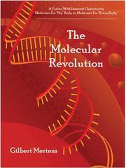 The Molecular Revolution