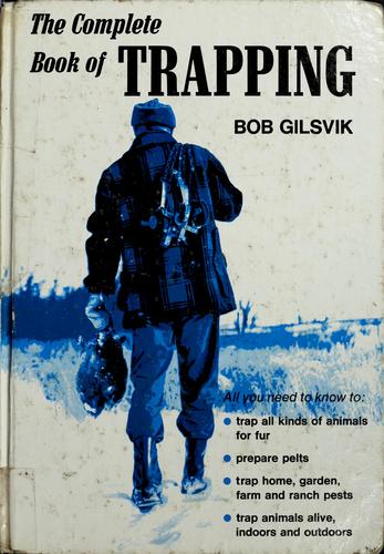 The complete book of trapping