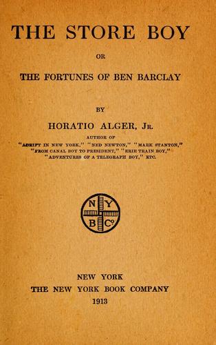 The Store boy, or, The Fortunes of Ben Barclay