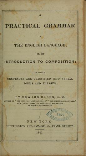 A practical grammar of the English language