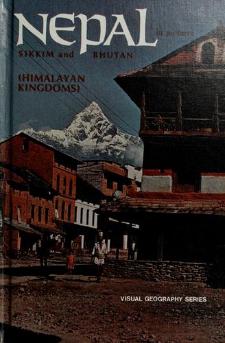 Nepal, Sikkim and Bhutan (Himalayan kingdoms) in pictures
