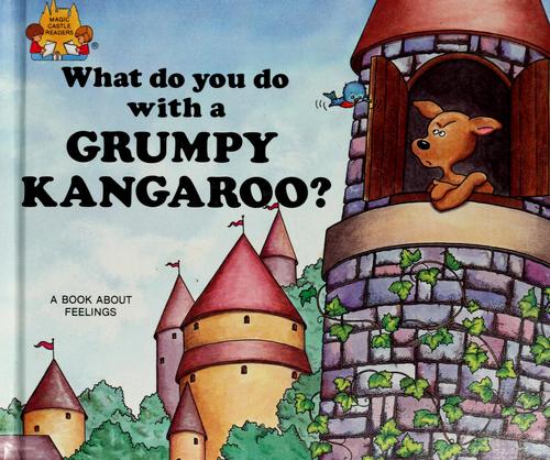 What do you do with a grumpy kangaroo?