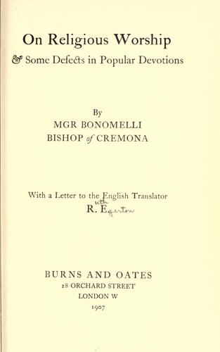 On religious worship and some defects in popular devotions