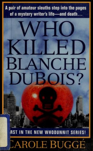Who killed Blanche DuBois?