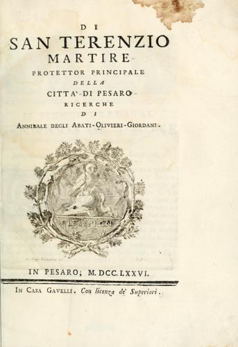 Di San Terenzio martire protettor principale della citta' di Pesaro ricerche
