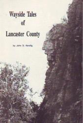 Wayside tales of Lancaster County