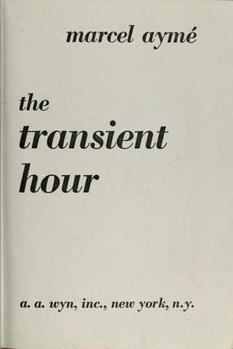 The transient hour