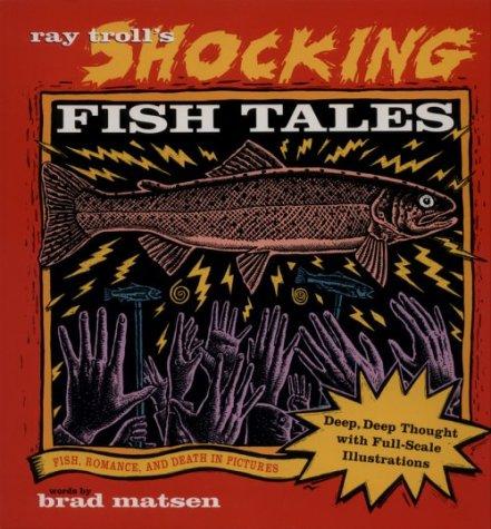 Shocking fish tales