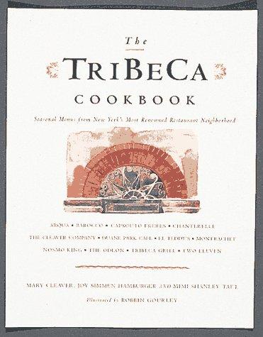 The TriBeCa Cookbook