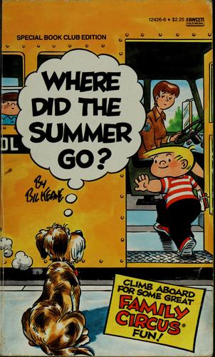 Where did the summer go?