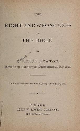 The right and wrong uses of the Bible