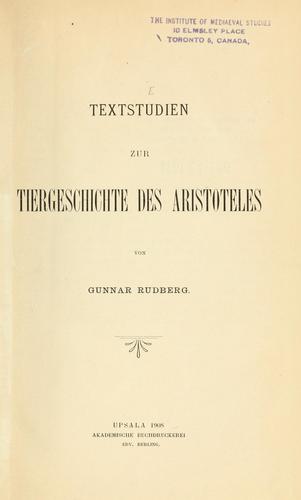 Textstudien zur Tiergeschichte des Aristoteles