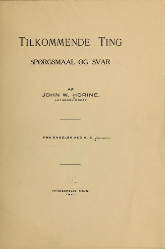 Tilkommende ting sporgsmaalog svar...