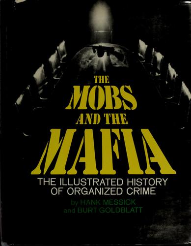 The mobs and the Mafia
