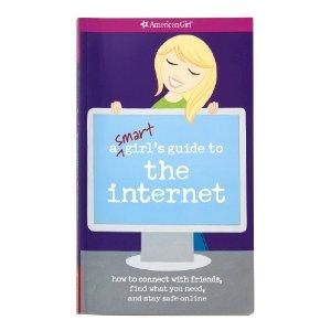 A smart girl's guide to the Internet