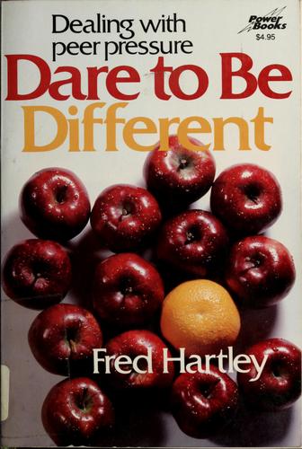 Dare to be different