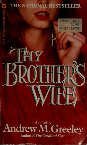 Thy brother's wife