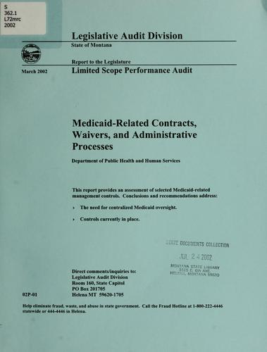 Medicaid-related contracts, waivers, and administrative processes