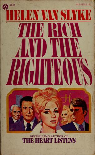 The Rich and the Righteous